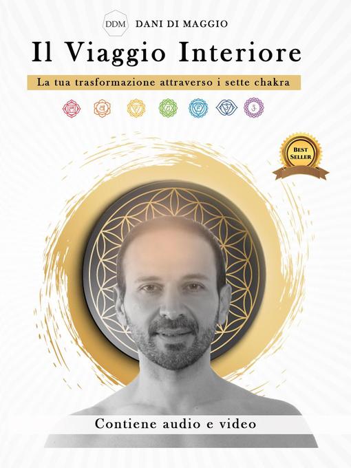 Title details for Il viaggio interiore by Dani Di Maggio - Available